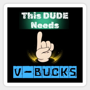 V Bucks Funny Gifts Magnet